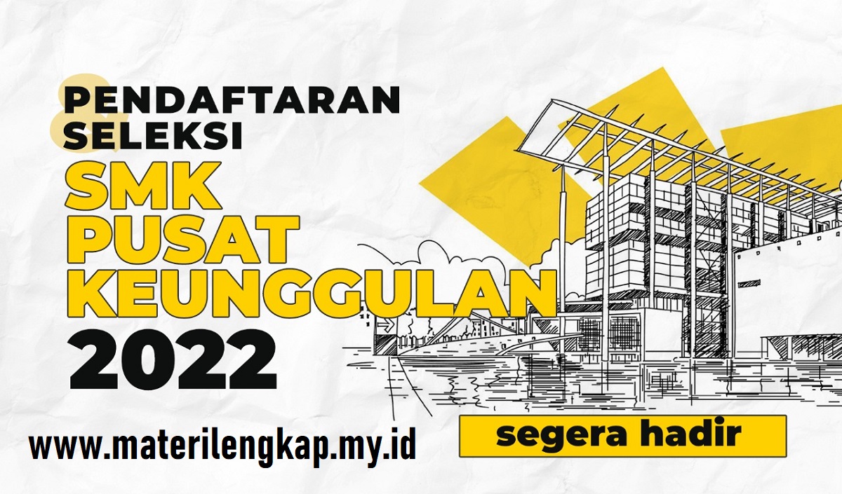 SMK Pusat Keunggulan Tahun 2022