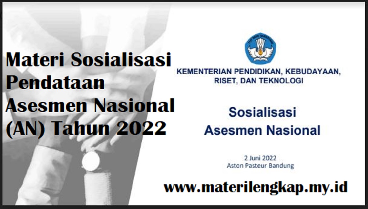 Materi Sosialisasi Pendataan Asesmen Nasional (AN) Tahun 2022