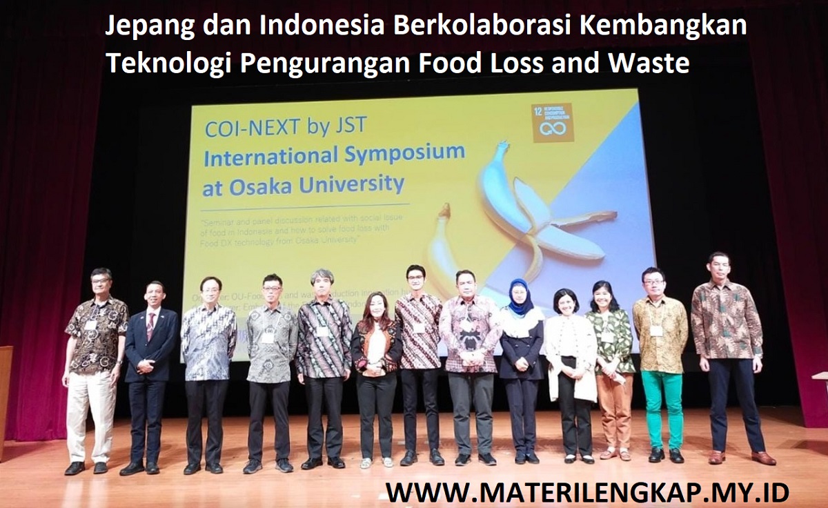 Jepang dan Indonesia Berkolaborasi Kembangkan Teknologi Pengurangan Food Loss and Waste