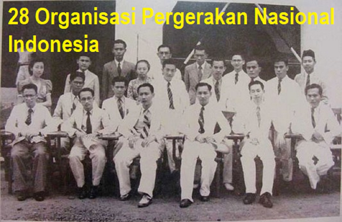 28 Organisasi Pergerakan Nasional Indonesia