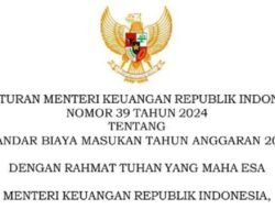 PMK Nomor 39 Tahun 2024 Tentang Standar Biaya Masukan (SBM) Tahun Anggaran 2025
