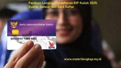 Panduan Lengkap Pendaftaran KIP Kuliah 2025: Syarat, Jadwal, dan Cara Daftar