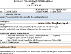 RPP Aqidah Akhlak Kelas 7 SMP/MTs Tentang Pengertian sifat wajib, mustahil dan jaiz bagi allah swt