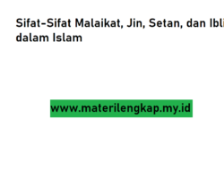 Sifat-Sifat Malaikat, Jin, Setan, dan Iblis dalam Islam