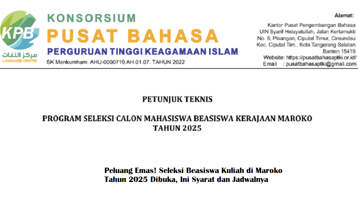 Peluang Emas! Seleksi Beasiswa Kuliah di Maroko Tahun 2025 Dibuka, Ini Syarat dan Jadwalnya