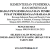 Pengumuman Seleksi Calon Pengajar Bahasa Indonesia bagi Penutur Asing (BIPA) Luar Negeri Tahun 2025