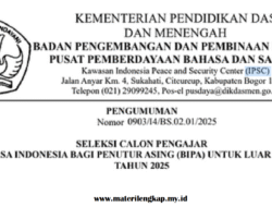 Pengumuman Seleksi Calon Pengajar Bahasa Indonesia bagi Penutur Asing (BIPA) Luar Negeri Tahun 2025